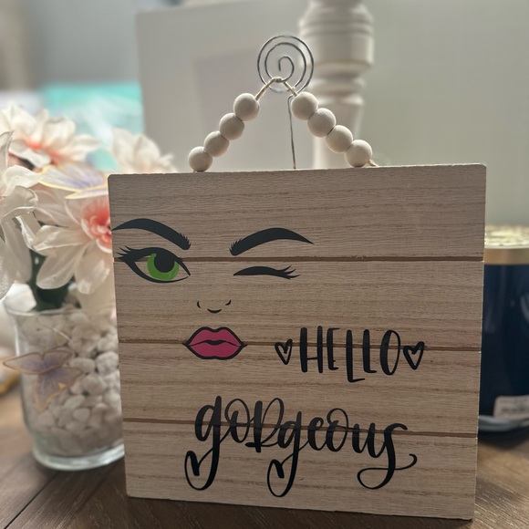 Hello Gorgeous Wooden Sign - Picture 3 of 3